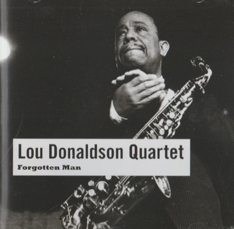 Lou Donaldson Quartet - Forgotten Man
