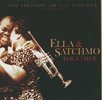 Ella Fitzgerald, Louis Armstrong - Ella & Satchmo Together