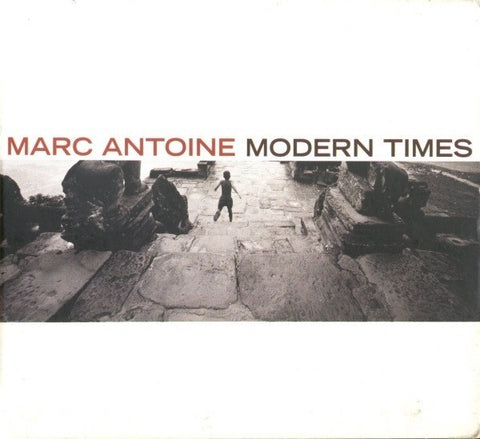 Marc Antoine, - Modern Times