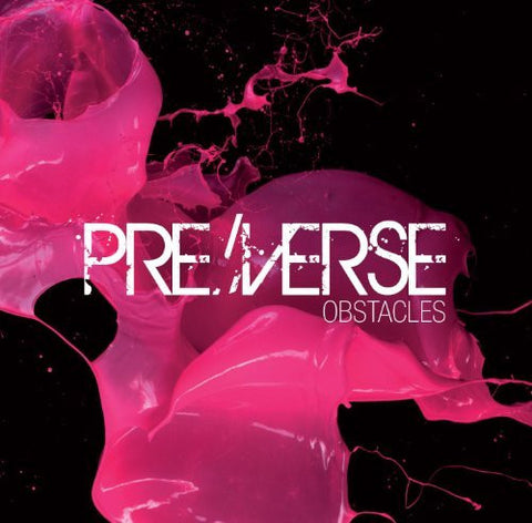 Pre/verse, - Obstacles
