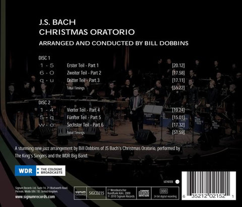 J.S. Bach -- King's Singers / WDR Big Band Arranged and Conducted by Bill Dobbins - Christmas Oratorio