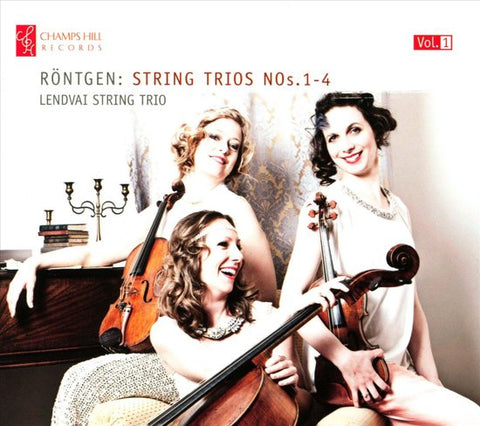 Lendvai String Trio, Röntgen - Röntgen: String Trios NOs.1-4