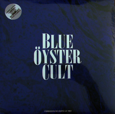 Blue Öyster Cult - Forbidden Delights LA 1981