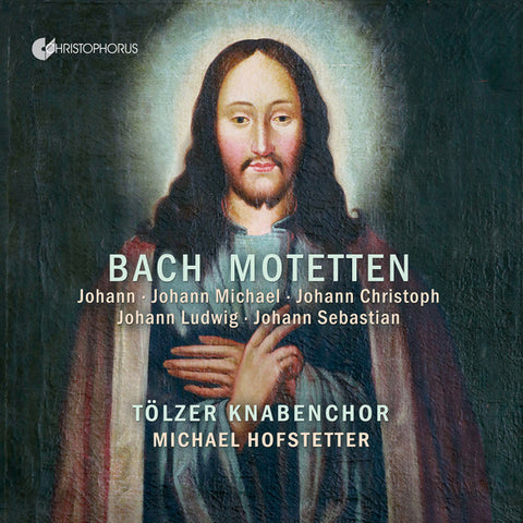 Johann, Johann Michael, Johann Christoph, Johann Ludwig, Johann Sebastian, Tölzer Knabenchor, Michael Hofstetter - Bach Motetten