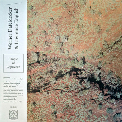 Werner Dafeldecker & Lawrence English - Tropic of Capricorn