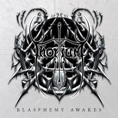 Thorium - Blasphemy Awakens