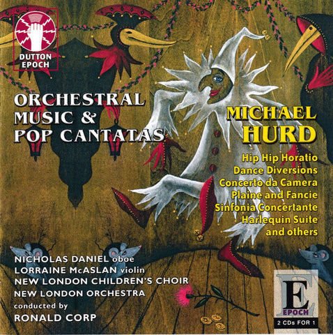 Michael Hurd, The New London Orchestra, Ronald Corp - Orchestral Music & Pop Cantatas