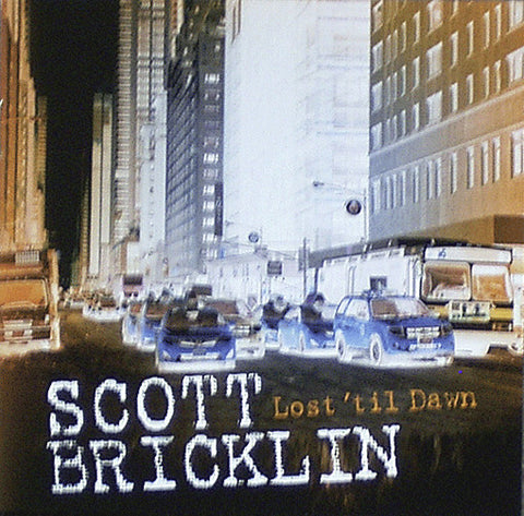 Scott Bricklin - Lost 'til Dawn