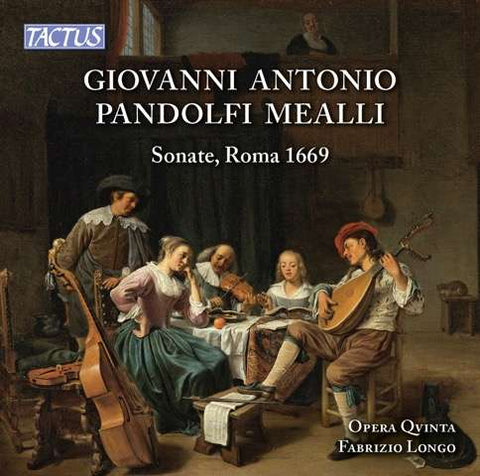 Giovanni Antonio Pandolfi Mealli, Opera Qvinta, Fabrizio Longo - Sonate, Roma 1669