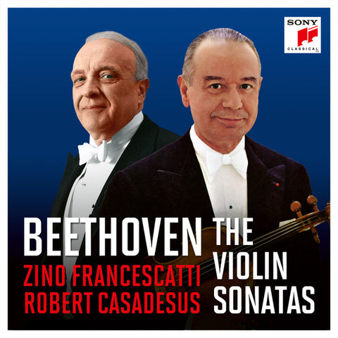 Zino Francescatti, Robert Casadesus │ Beethoven - The Violin Sonatas