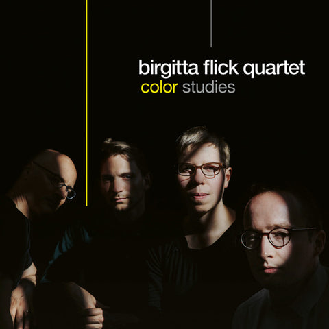 Birgitta Flick Quartet - Color Studies