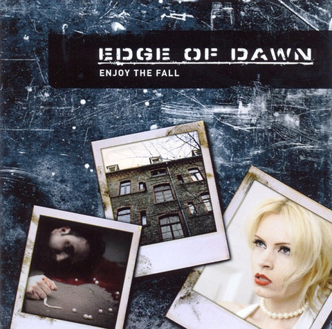 Edge Of Dawn - Enjoy The Fall