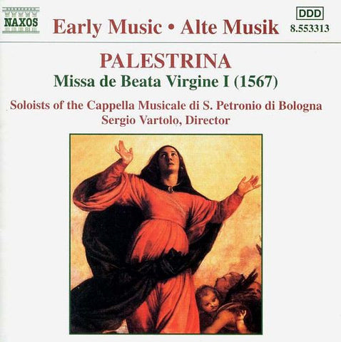 Palestrina - Soloists of the Capella Musicale Di S. Petronio Di Bologna, Sergio Vartolo - Missa de Beata Virgine I (1567)