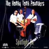 The Honky Tonk Pounders - Spotlight On