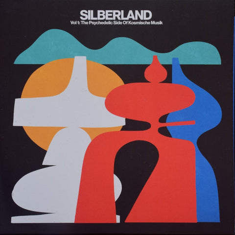 Various - Silberland Vol 1: The Psychedelic Side of Kosmische Musik