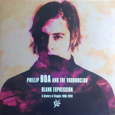 Phillip Boa And The Voodooclub - Blank Expression: A History Of Singles 1986-2016