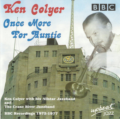 Ken Colyer - Once More For Auntie