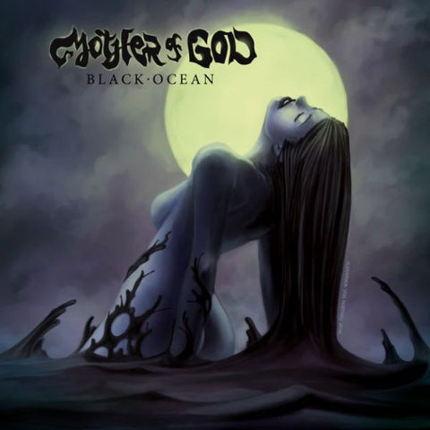 Mother Of God - Black Ocean