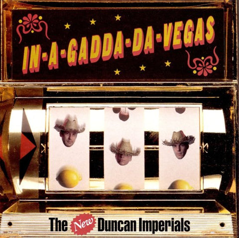 New Duncan Imperials - In-A-Gadda-Da-Vegas