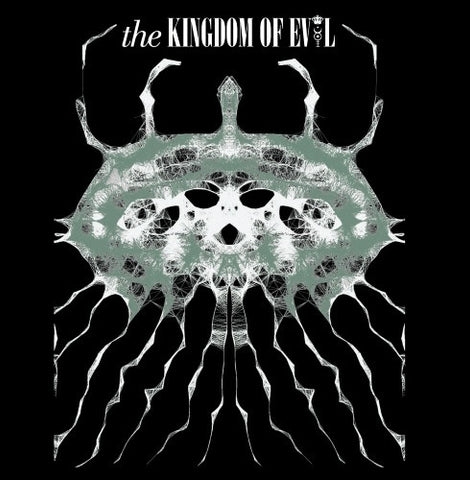 The Kingdom Of Evol - The Second Coming Of Pleasure & Pain