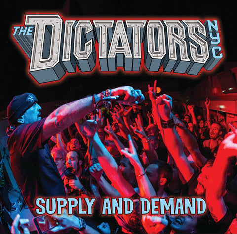 The Dictators NYC - Supply And Demand