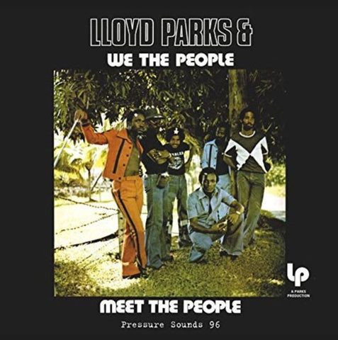 Lloyd Parkes & We The People - Meet The People