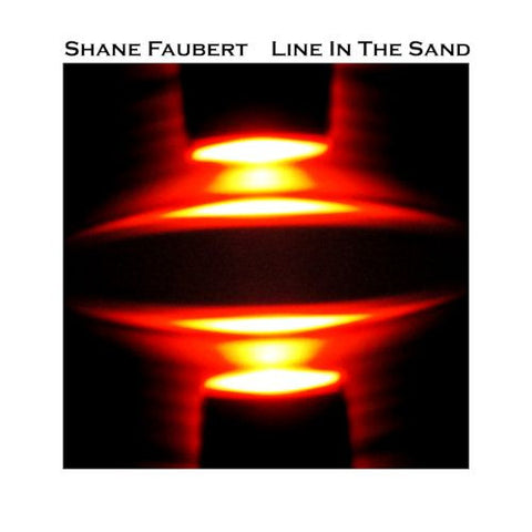 Shane Faubert - Line In The Sand