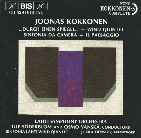 Joonas Kokkonen - Durch Einen Spiegel - Wind Quintet - Sinfonia Da Camera - Il Paesaggio