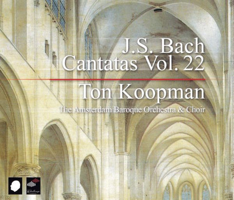 J.S. Bach - Ton Koopman, The Amsterdam Baroque Orchestra & Choir - Cantatas Vol. 22