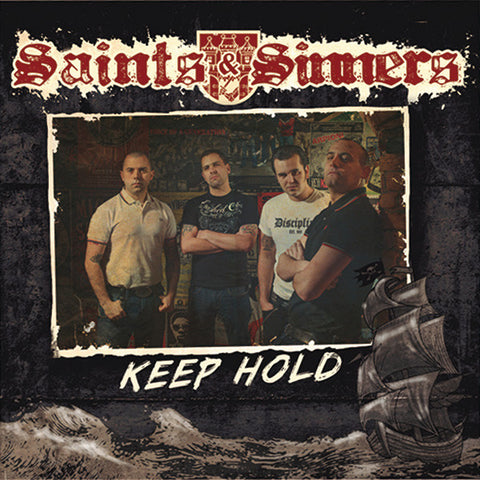 Saints & Sinners - Keep Hold