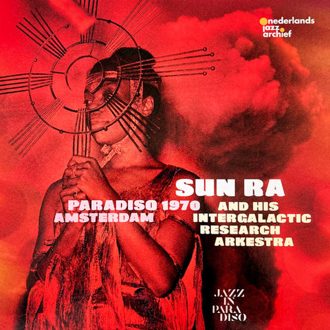 Sun Ra And His Intergalactic Research Arkestra - Paradiso Amsterdam 1970
