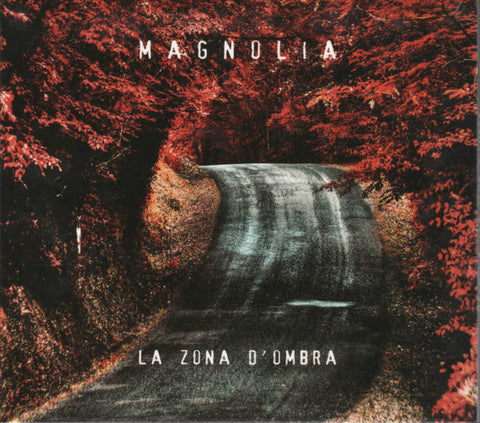 Magnolia - La Zona D'Ombra