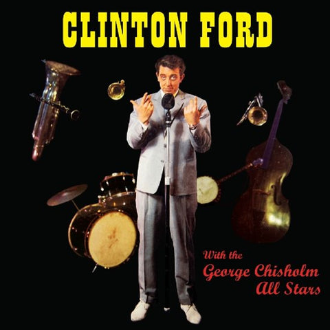 Clinton Ford With The George Chisholm All Stars - Clinton Ford