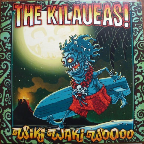 The Kilaueas!, - Wiki Waki Woooo