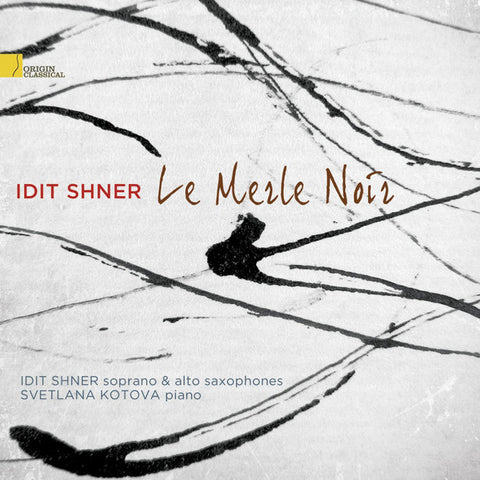 Idit Shner - Le Merle Noir