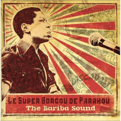 Orchestre Super Borgou De Parakou - The Bariba Sound 1970-1976