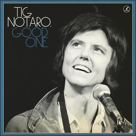 Tig Notaro - Good One
