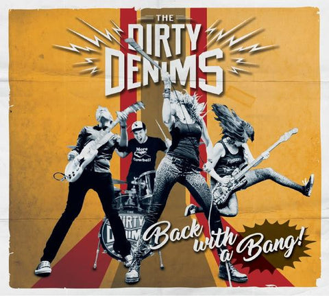 The Dirty Denims - Back With A Bang