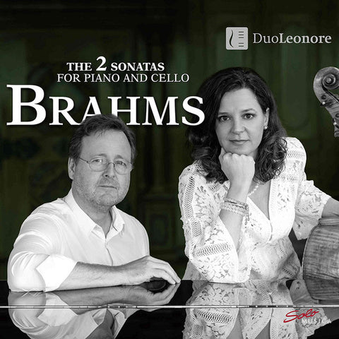 Brahms, DuoLeonore - The 2 Sonatas For Piano And Cello