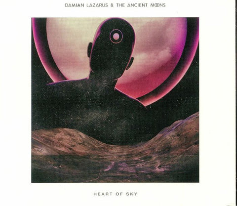 Damian Lazarus & The Ancient Moons - Heart Of Sky