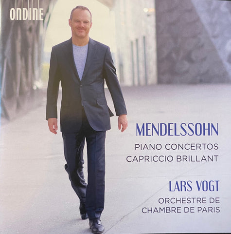 Mendelssohn, Lars Vogt, Orchestre De Chambre De Paris - Piano Concertos / Capriccio Brillant