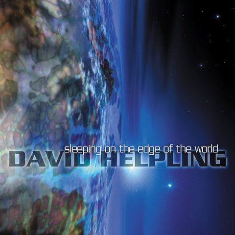 David Helpling - Sleeping On The Edge Of The World