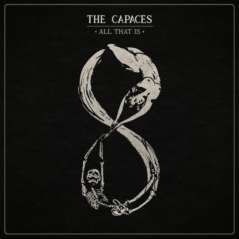 The Capaces - All That Is