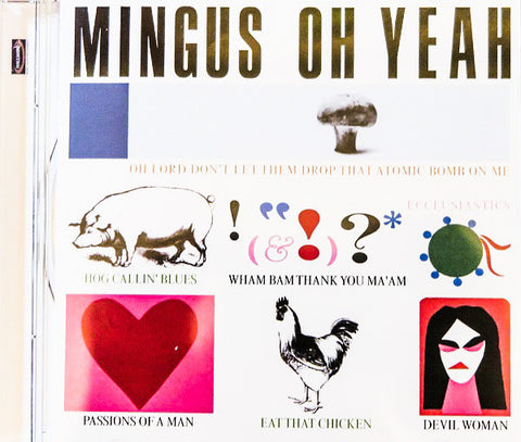 Mingus - Oh Yeah