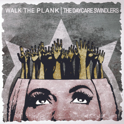 Walk The Plank / Daycare Swindlers - Split