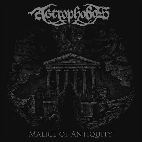 Astrophobos - Malice Of Antiquity
