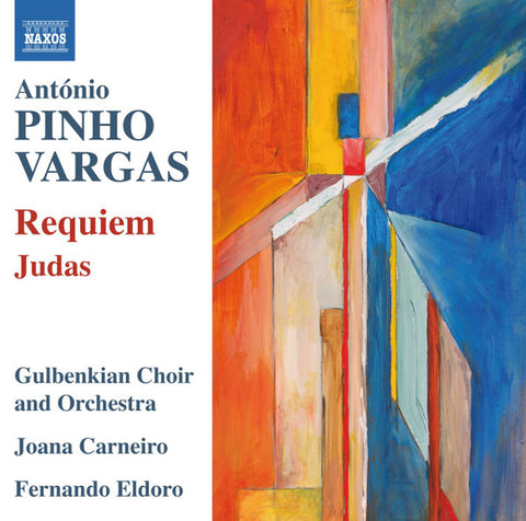 António Pinho Vargas - Gulbenkian Choir And Orchestra, Joana Carneiro, Fernando Eldoro - Requiem • Judas