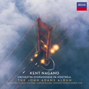 John Adams, Kent Nagano - The John Adams Albm