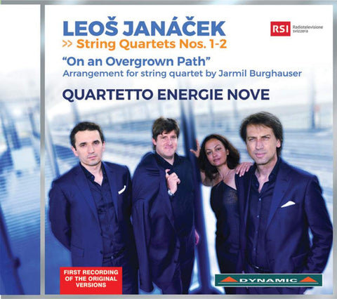 Leoš Janáček, Quartetto Energie Nove - String Quartets & On An Overgrown Path