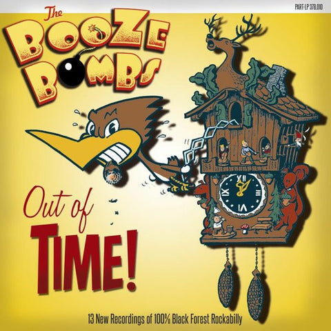 The Booze Bombs - Out Of Time!
